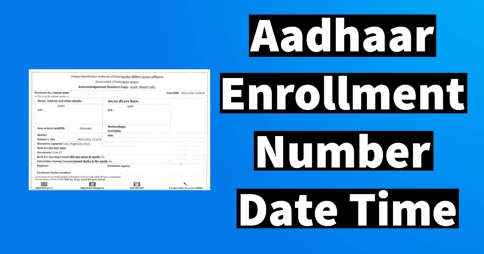 Aadhaar Enrollment Number Date and Time