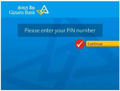 Canara Bank Enter ATM Screen