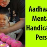 Mentally Handicapped Person Apply for Aadhar Card