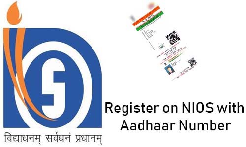 Register on NIOS with Aadhaar Number