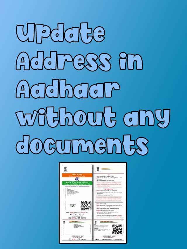 Update Address in Aadhaar without any documents