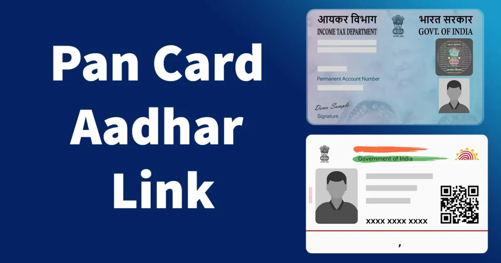 Link PAN with Aadhaar Card