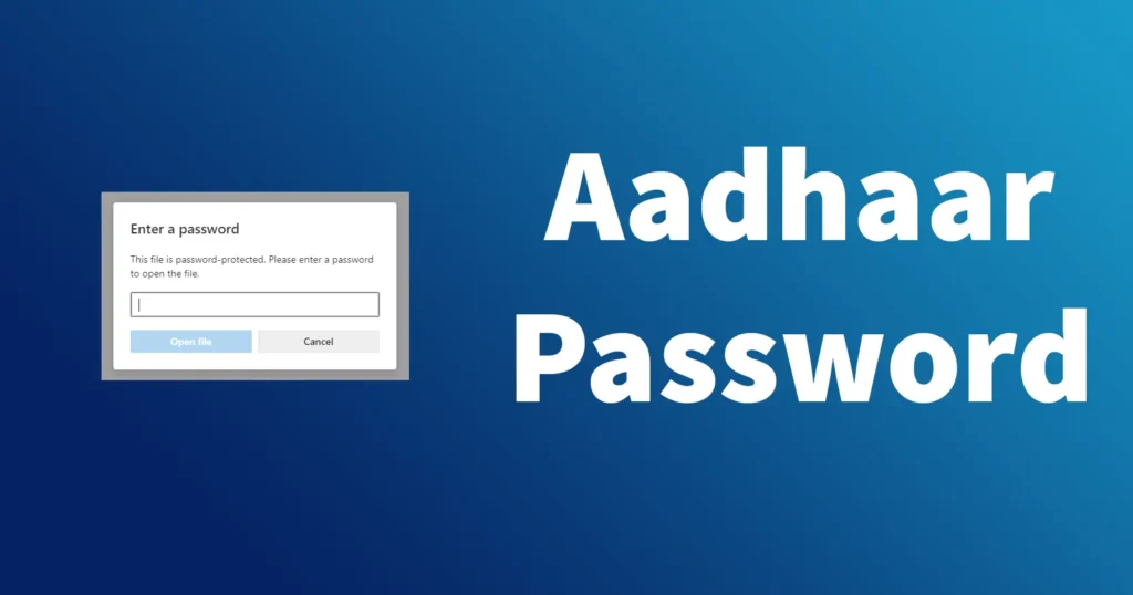 Aadhar Card Password