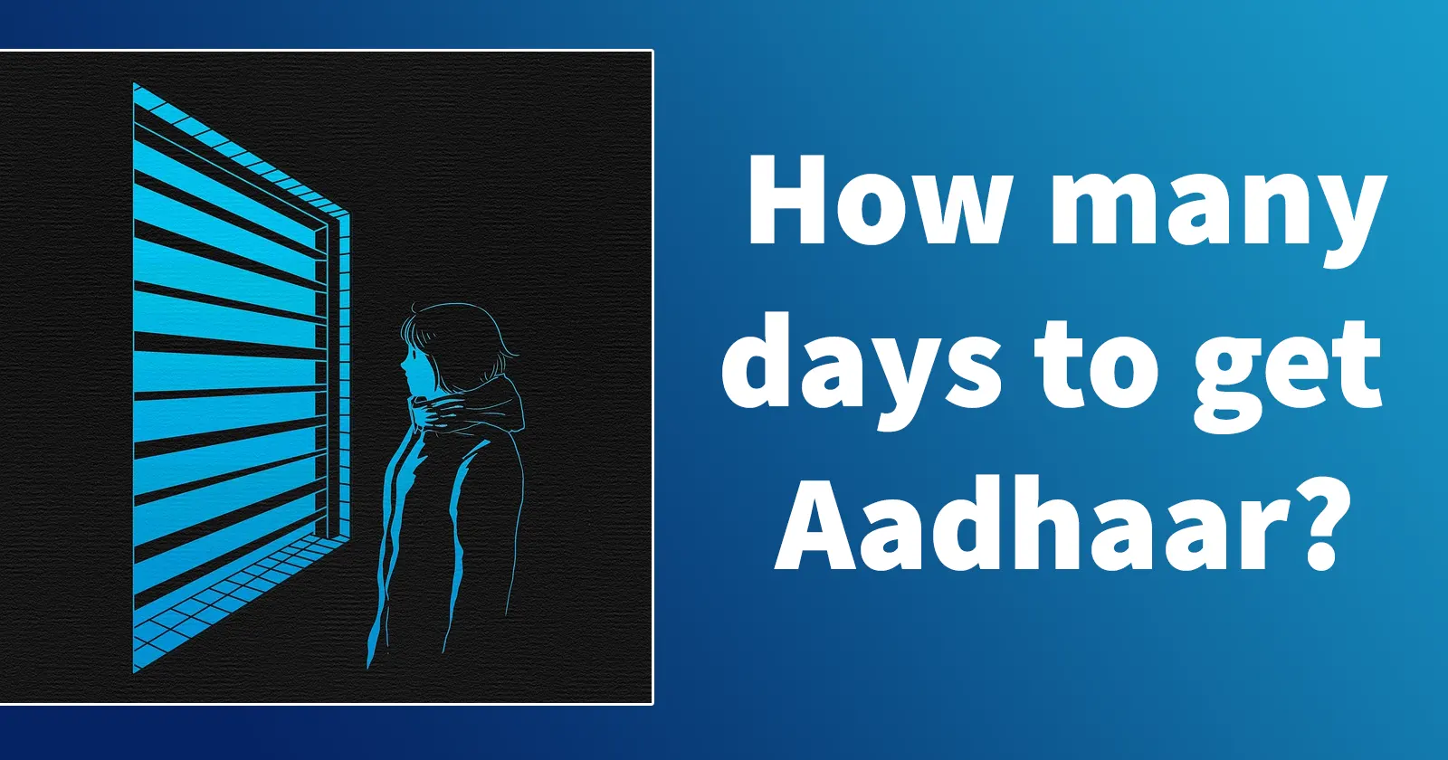 How many days it will take to get Aadhar Card after Enrollment