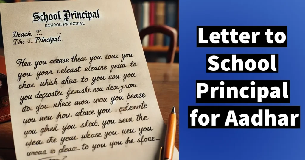 Letter to School Principal for Aadhar Card